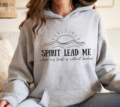 Spirit Lead Me Hoodie, Jesus Christ Hoodie, Trendy Faith Hoodie, Christian Hoodie, Religious Hoodie, Bible Verse Gift,Aesthetic Women Hoodie